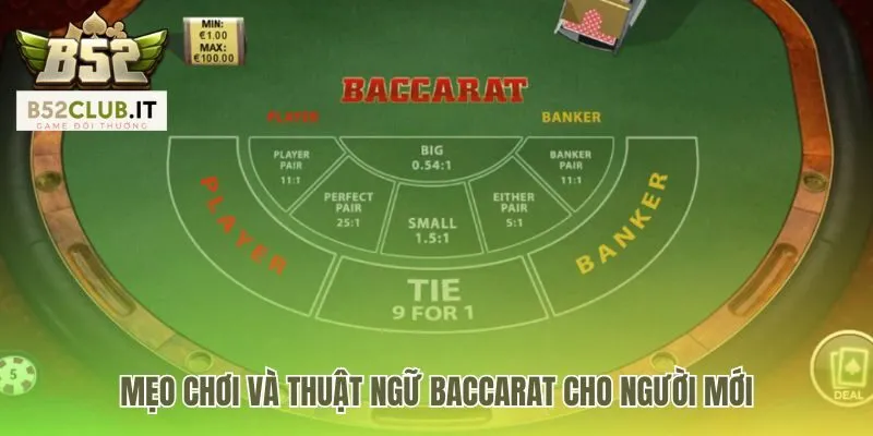 Mẹo chơi Baccarat là gì ưu tiên cửa Banker an toàn nhất